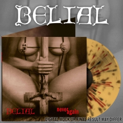BELIAL - Never Again (Splatter 12"LP)
